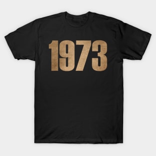 1973 T-Shirt